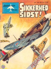 Kampflyver-serien 243: Sikkerhed sidst !