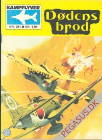 Kampflyver-serien 281: D&oslash;dens brod