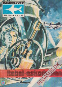 Kampflyver-serien 284: Rebel-eskadrillen