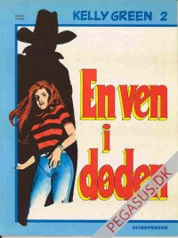 Kelly Green 2: En ven i døden
