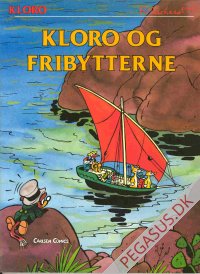 Kloro 3: Kloro og fribytterne