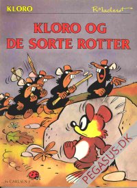 Kloro 1: Kloro og de sorte rotter
