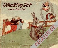 Knold og Tot (1911 - ) 1914: Knold og Tot paa Landet