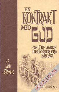 En kontrakt med Gud  og tre andre historier fra Bronx