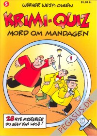 Krimi-quiz: pr&oslash;v dine evner som detektiv 5: Mord om mandagen