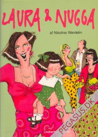 Laura & Nugga 1: Laura & Nugga
