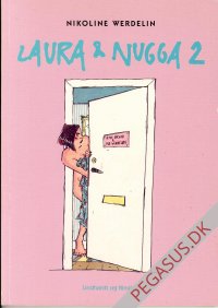 Laura & Nugga 2: Laura & Nugga
