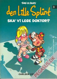 Lille Splint, Den 3: Ska' vi lege doktor?