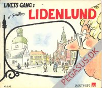Livets gang i Lidenlund 10: 10. samling