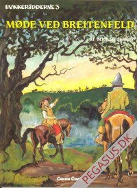 Lykkeridderne 3: M&oslash;de ved Breitenfeld