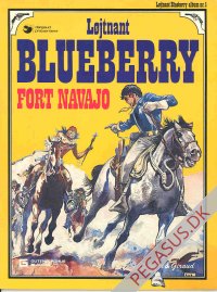 Løjtnant Blueberry 1: Fort Navajo