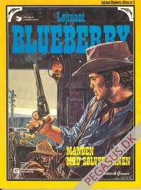 L&oslash;jtnant Blueberry 6: Manden med s&oslash;lvstjernen