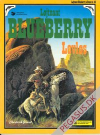 Løjtnant Blueberry 16: Lovløs