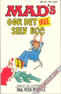 Mad pocketbog 23: Mad's Gør det ikke selv bog