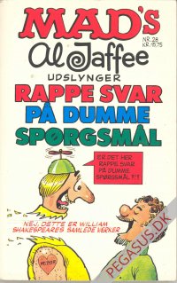 Mad pocketbog 28: Mad's Al Jaffee udslynger rappe svar p&aring; dumme sp&oslash;rgsm&aring;l