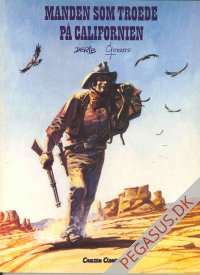 Manden som troede p&aring; Californien