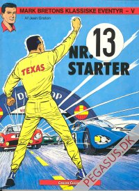 Mark Bretons klassiske eventyr 5: Nr. 13 starter