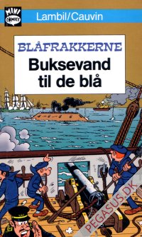 Mini comics 22: Bl&aring;frakkerne. Buksevand til de bl&aring;