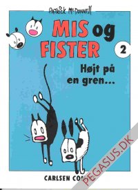Mis og Fister 2: H&oslash;jt p&aring; en gren...