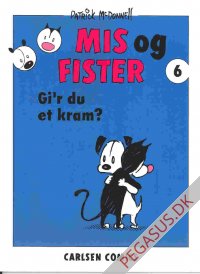 Mis og Fister 6: Gi'r du et kram?