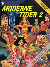 Moderne tider 2: Moderne tider