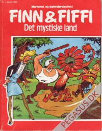 Morsomt og sp&aelig;ndende med Finn & Fiffi 1984 1: Det mystiske land
