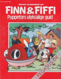 Morsomt og spændende med Finn & Fiffi 1984 2: Puppetors ulyksalige guld