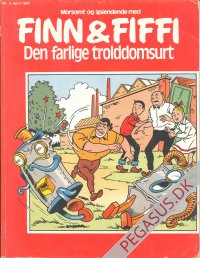 Morsomt og sp&aelig;ndende med Finn & Fiffi 1984 6: Den farlige trolddomsurt
