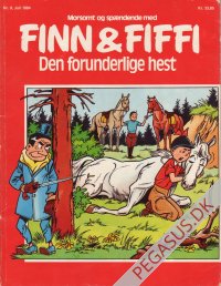 Morsomt og sp&aelig;ndende med Finn & Fiffi 1984 9: Den forunderlige hest