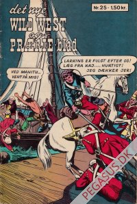 Det nye Wild West og Pr&aelig;rieblad 25