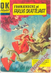 O.K.-bladet 11: Fr&oslash;m&aelig;ndene: Farlig skattejagt