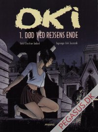 Oki 1: D&oslash;d ved rejsens ende
