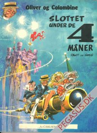 Oliver og Colombine 2: Slottet under de 4 m&aring;ner