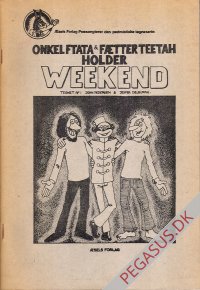 Onkel Ftata og Fætter Teetah 2: Onkel Ftata og fætter Teetah holder Weekend