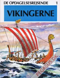 De opdagelsesrejsende 1: Vikingerne
