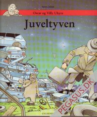 Oscar og Villy Uhyre 1: Juveltyven