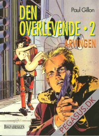 Den overlevende 2: Arvingen