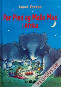 Per Pind og Malle Mus: Pind og Malle Mus i Afrika