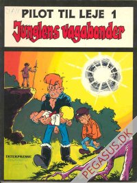 Pilot til leje 1: Junglens vagabonder
