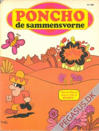 Poncho 1: De sammensvorne