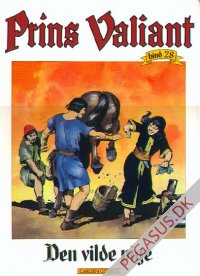Prins Valiant 28: Den vilde pige
