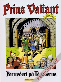 Prins Valiant 20: Forr&aelig;deri p&aring; T&aring;ge&oslash;erne