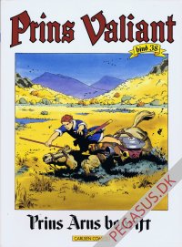 Prins Valiant 38: Prins Arns bedrift