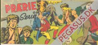 Pr&aelig;rieserier 1957 20: Den ensomme indianer