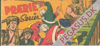 Pr&aelig;rieserier 1957 9: Drama p&aring; torvet