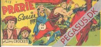 Pr&aelig;rieserier 1958 41: Den evige rebel