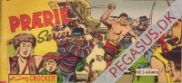 Pr&aelig;rieserier 1963 3: Frelse ved daggry