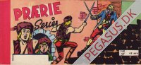 Pr&aelig;rieserier 1963 37: Den tragiske flugt