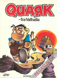 Quark 1: Quark fra Valhalla