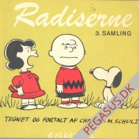 Radiserne (hverdag): 3.samling